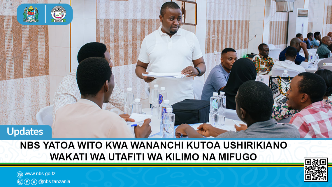 NBS Yatoa Wito kwa Wananchi Kutoa Ushirikiano wakati wa Utafiti wa Kilimo, Mifugo wa Mwaka 2024/2025